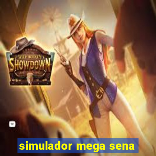 simulador mega sena